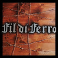 Di Ferro,fil - Fil Di Ferro - Music CD