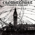 Crown Court - Capital Offence - Vinyl Record