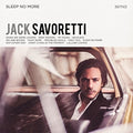 Savoretti,jack - Sleep No More - Vinyl Record