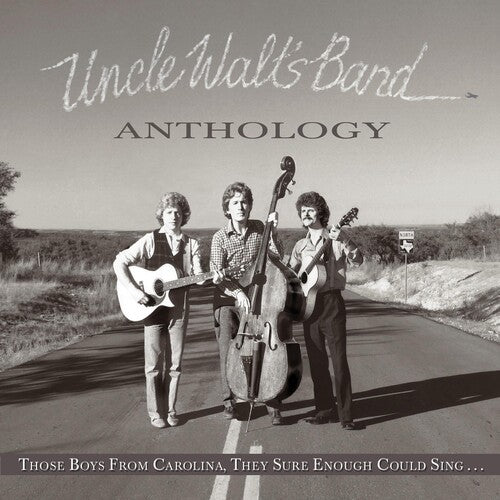 Uncle Walt's Band - Anthology: Those Boys From Carolina They Sure - Music CD