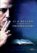 33&beyond: Royal Rt Of Freemasonary - 33&beyond: Royal Rt Of Freemasonary - DVD
