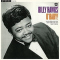 Hawks,billy - O Baby! - Vinyl Record