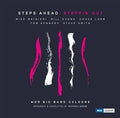 Steps Ahead & Wdr Big Band Cologne - Steppin' Out