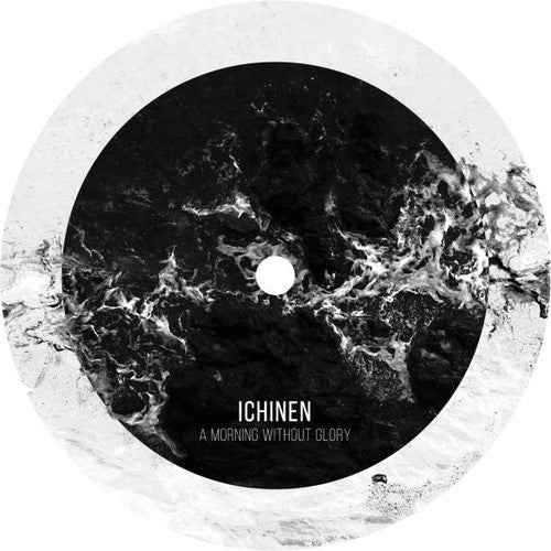 Ichinen - Morning Without Glory - Vinyl Record