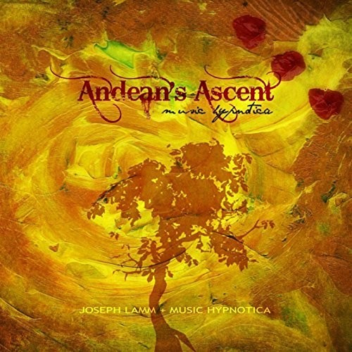 Lamm,joseph / Music Hypnotica - Andean's Ascent - Music CD
