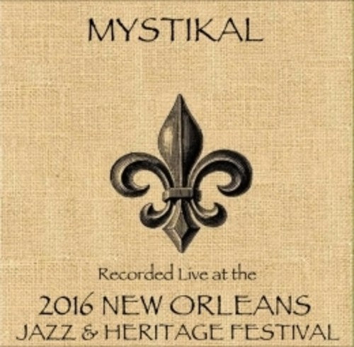 Mystikal - Live At Jazzfest 2016 - Music CD