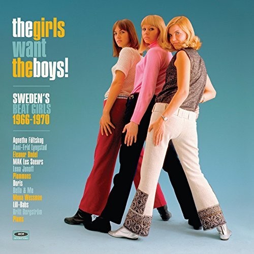 Girls Want The Boys! Swedish Beat Girls 1966-1970 - Girls Want The Boys! Swedish Beat Girls 1966-1970 - Vinyl Record