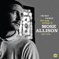 Allison,mose - I'm Not Talkin: Song Stylings Of Mose Allison - Music CD