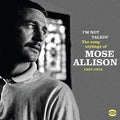 I'm Not Talkin: Song Stylings Of Mose Allison Music CD