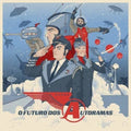 Autoramas - O Futuro Dos Autoramas - Vinyl Record