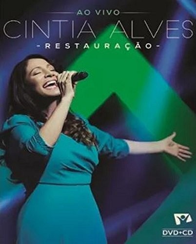 Alves,cintia - Restauracao: Ao Vivo - DVD