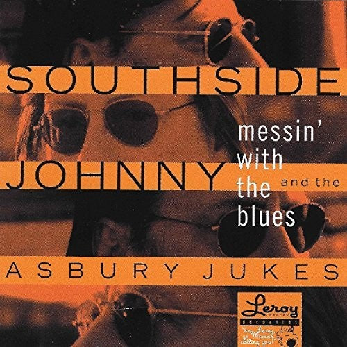 Southside Johnny & Asbury Jukes - Messin With The Blues - Music CD