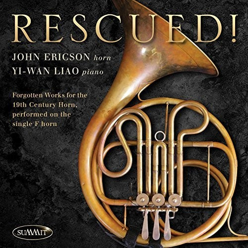 Ericson,john - Rescued Forgotten Works For 19th Century Horn - Music CD