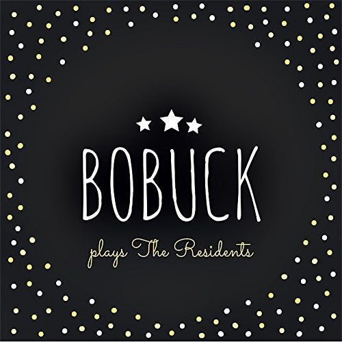 Bobuck,charles - Plays The Residents - Music CD