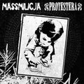 Massmilicja / Protestera - Massmilicja / Protestera - Vinyl Record