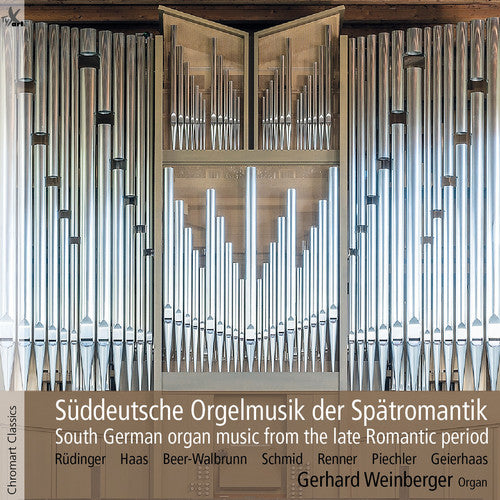 Beer-walbrunn / Geierhaas / Weinberger - South German Organ Music - Music CD