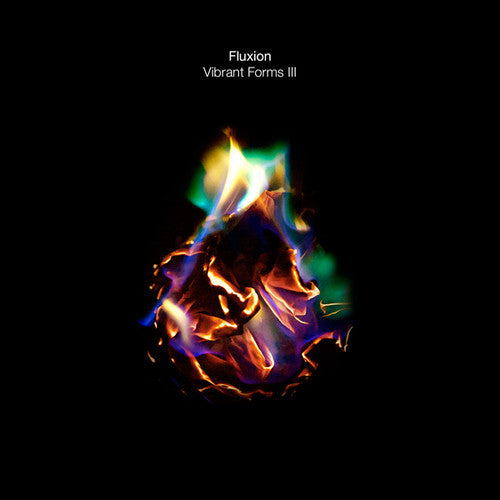 Fluxion - Vibrant Forms Iii - Music CD