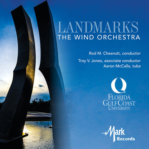 Broughton / Ellerby / Freund / Schmitt - Landmarks: Wind Orchestra - Music CD