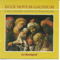 Anonymous / Arbeau / Cantione / Caurroy - Ecce Novum Gaudium - Music CD