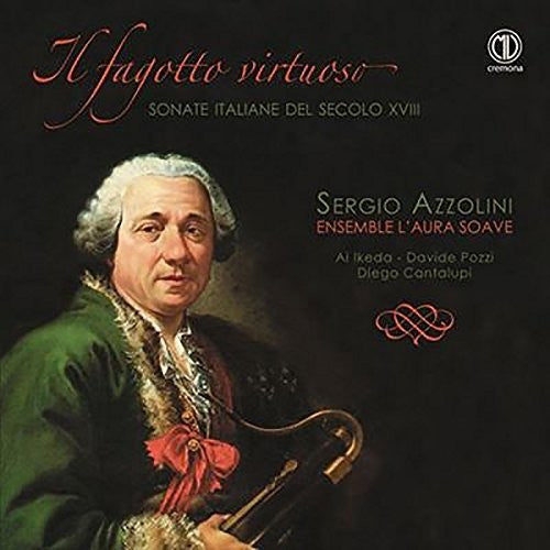 Besozzi / Chiabrano / Pozzi - Il Fagotto Virtuoso - Music CD