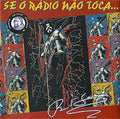 Seixas,raul - Se O Radio Nao Toca - Music CD