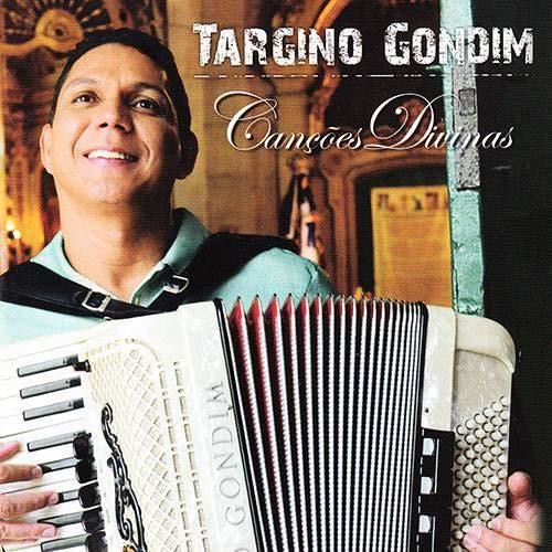 Gondim,targino - Cancoes Divinas - Music CD