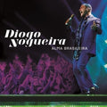 Nogueira,diogo - Alma Brasileira: Ao Vivo - Music CD