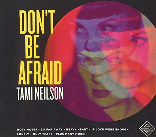 Neilson,tami - Don't Be Afraid - Music CD