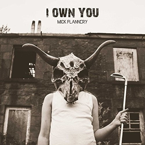Flannery,mick - I Own You - Music CD