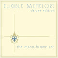 Monochrome Set - Eligible Bachelors - Music CD