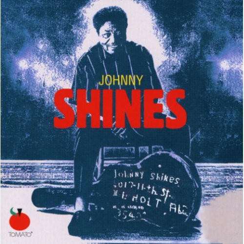 Shines,johnny - Too Wet To Plow - Music CD