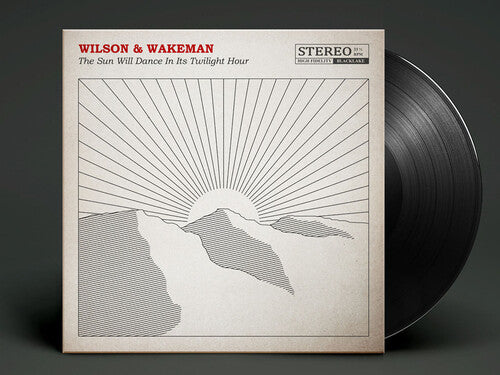 Wilson,damian / Wakeman,adam - Sun Will Dance In Its Twilight Hour - Vinyl Record