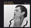 Baker,chet - Chet Is Back - Music CD