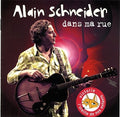 Schneider,alain - Dans Ma Rue - Music CD