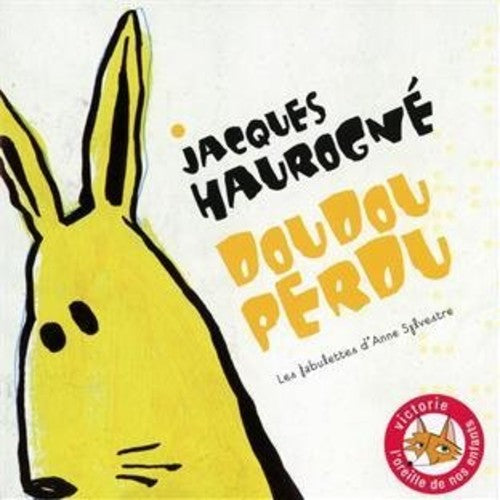 Haurogne,jacques - Doudou Perdu - Music CD