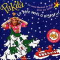 Pakita - Le Pere Noel A Disparu - Music CD