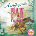 Amipagaille - Pan T'es Mort - Music CD