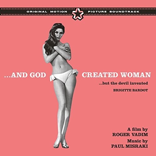 & God Created Woman + 6 Bonus Tracks / O.s.t. - & God Created Woman + 6 Bonus Tracks / O.s.t. - Music CD