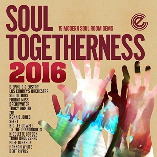 Soul Togetherness 2016 / Various - Soul Togetherness 2016 / Various - Music CD