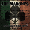 Mahones - 25 Years Of Irish Punk - Music CD