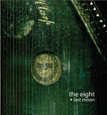 Eight - Last Moon - Music CD