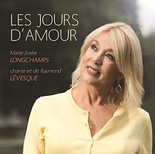 Longchamps,marie-josee - Les Jours D'amour - Music CD
