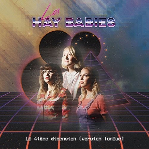 Les Hay Babies - La 4ieme Dimension (version Longue) - Music CD