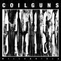 Coilguns - Millennials - Vinyl Record