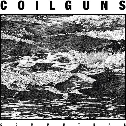 Coilguns - Commuters - Vinyl Record
