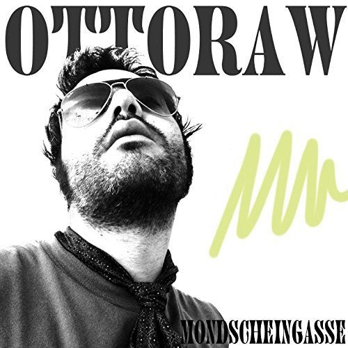 Otto Raw - Mondscheingasse - Vinyl Record