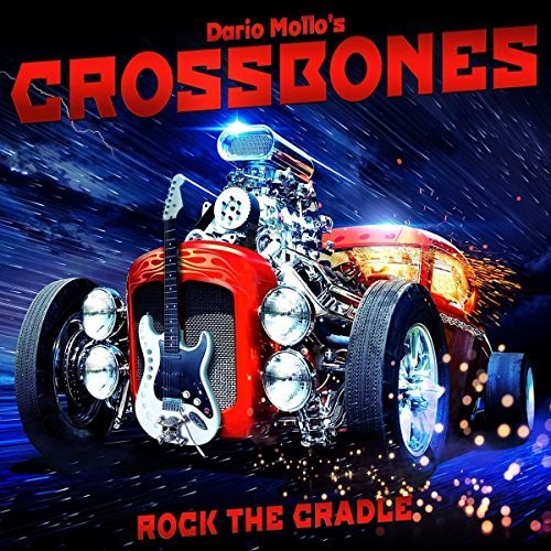 Dario Mollo's Crossbones - Rock The Cradle - Music CD