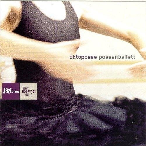 Oktoposse / Various - Possenballett - Music CD