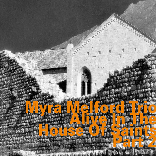 Melford,myra - Alive In The House Of Saints Part 2 - Music CD