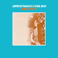 Peacock,annette / Bley,paul - Dual Unity - Music CD